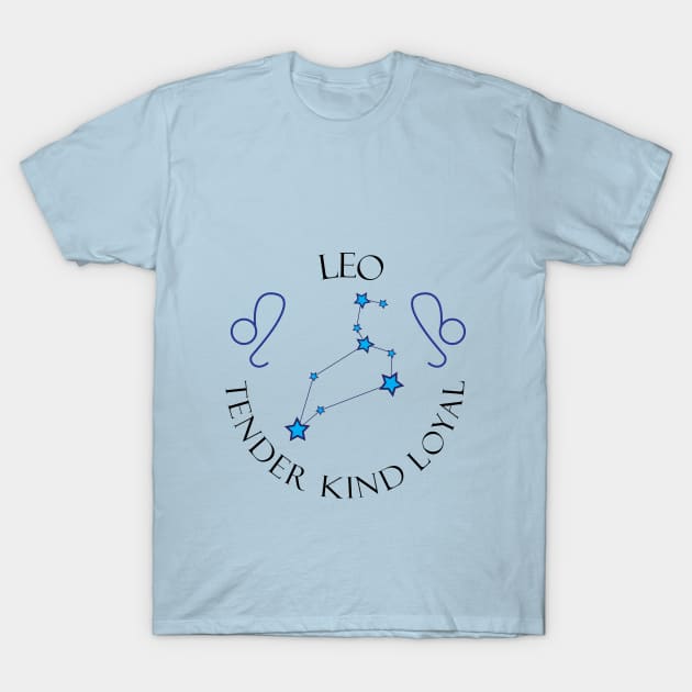 Leo Tender Kind Loyal T-Shirt by MikaelSh
